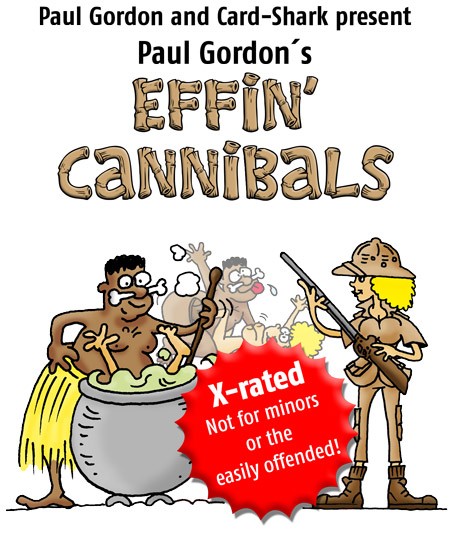 Effin' Cannibals - Paul Gordon